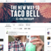 【海外事例】150万人のフォロワーを生んだ、Taco BellのユニークなTwitterアカウント運用とは